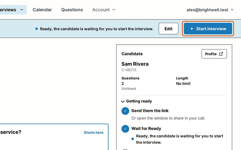 Wait until the line beside Start interview says the candidate is ready.